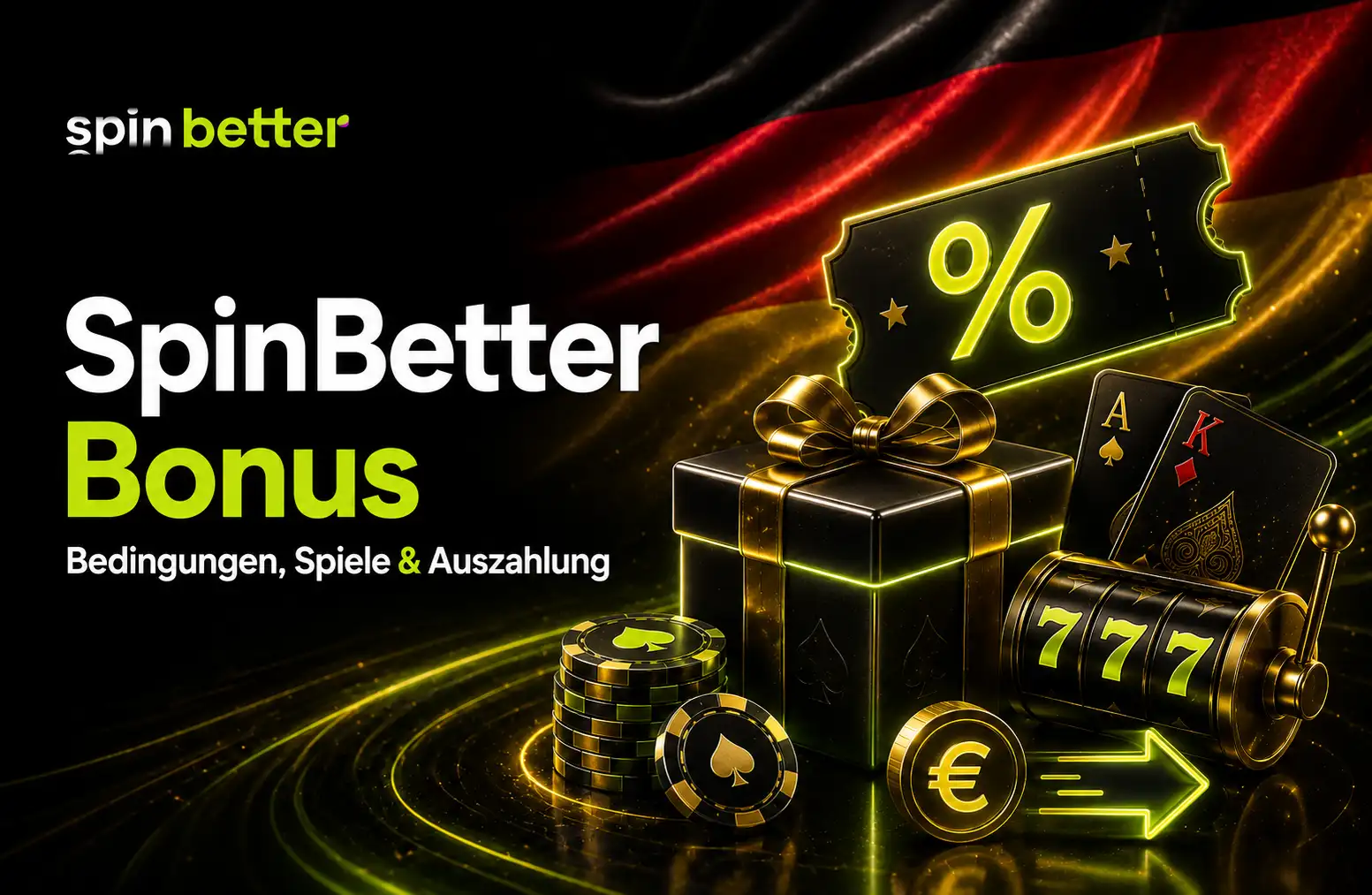 SpinBetter Bonus und Auszahlung in Deutschland
